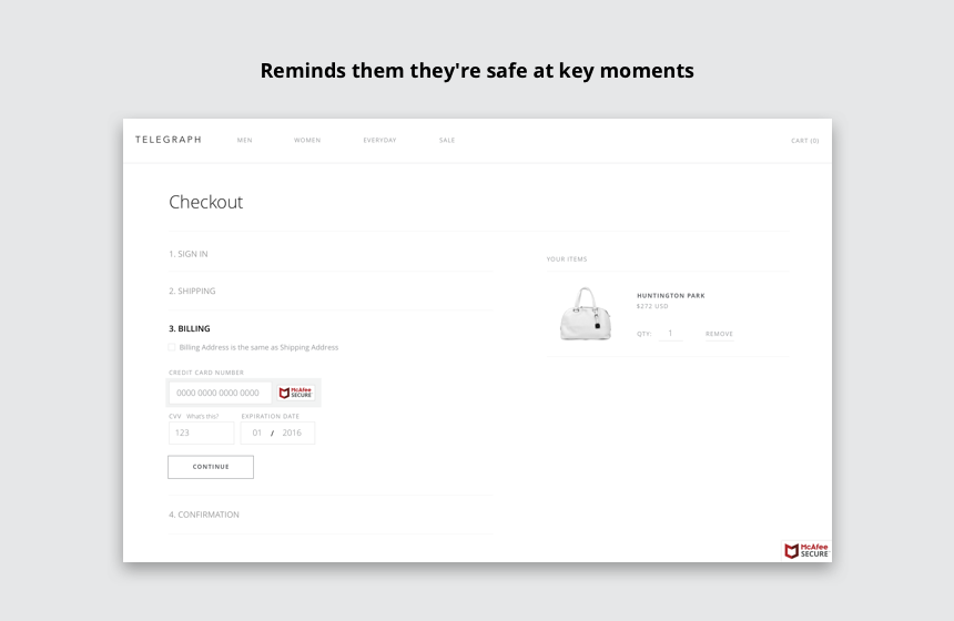 With the engagement trustmark, you can remind visitors they're safe at key moments, like near credit card forms and download links.