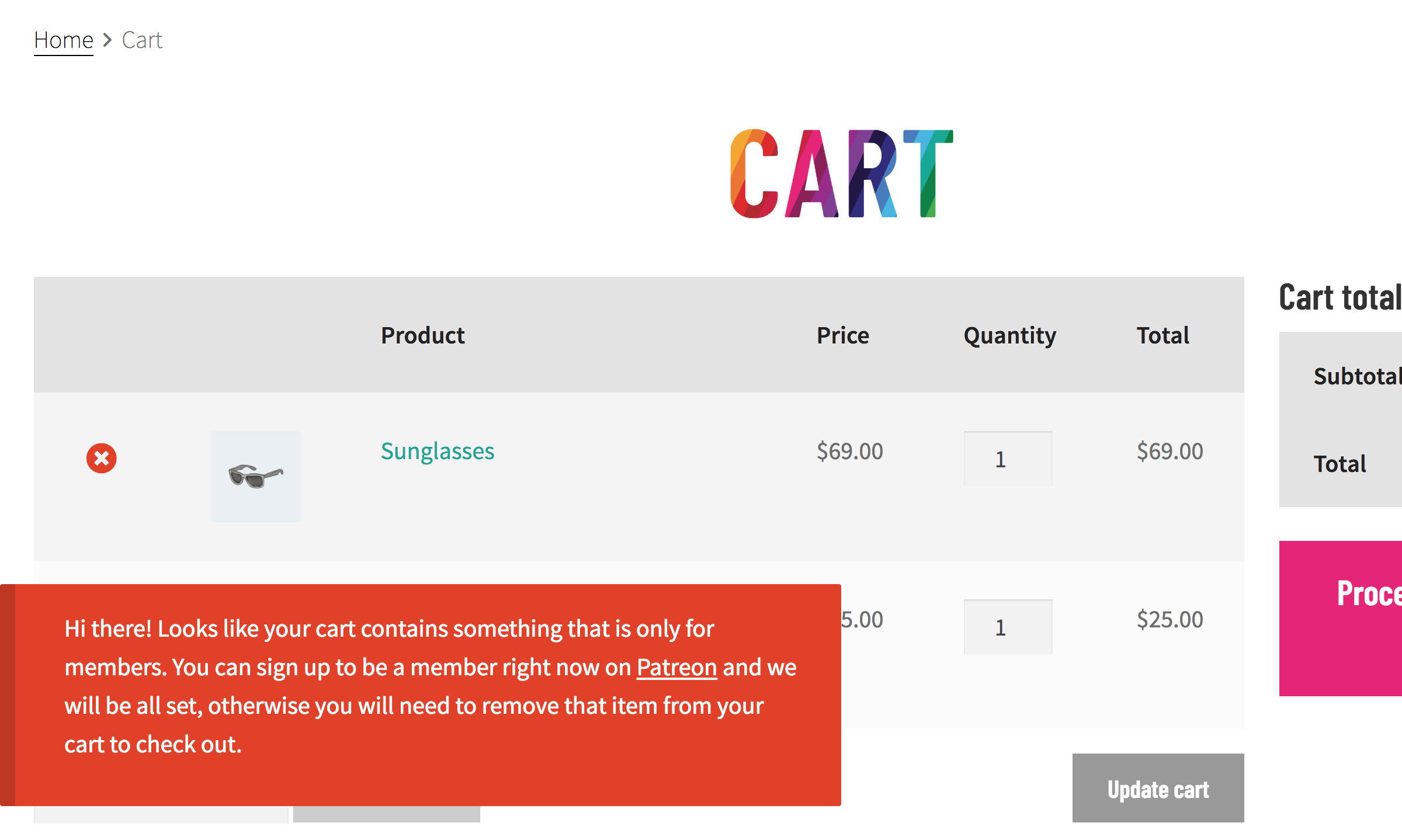 If someone adds a members-only product to the shopping cart (and isn't logged in with Patreon), they'll get this warning (output is standard WooCommerce notice, styled by whatever theme you're using).