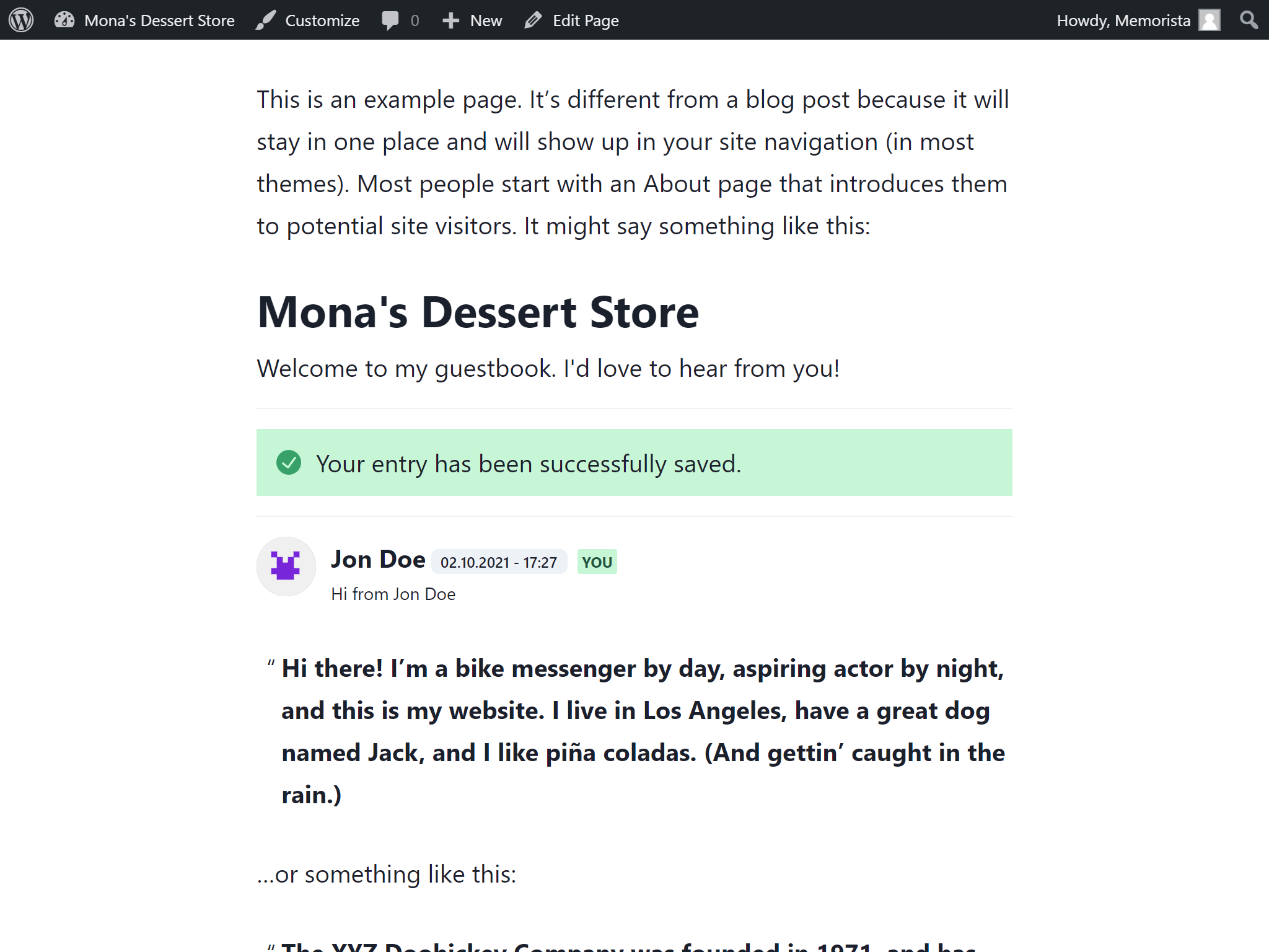 After submission the user can see his entry in the guestbook.