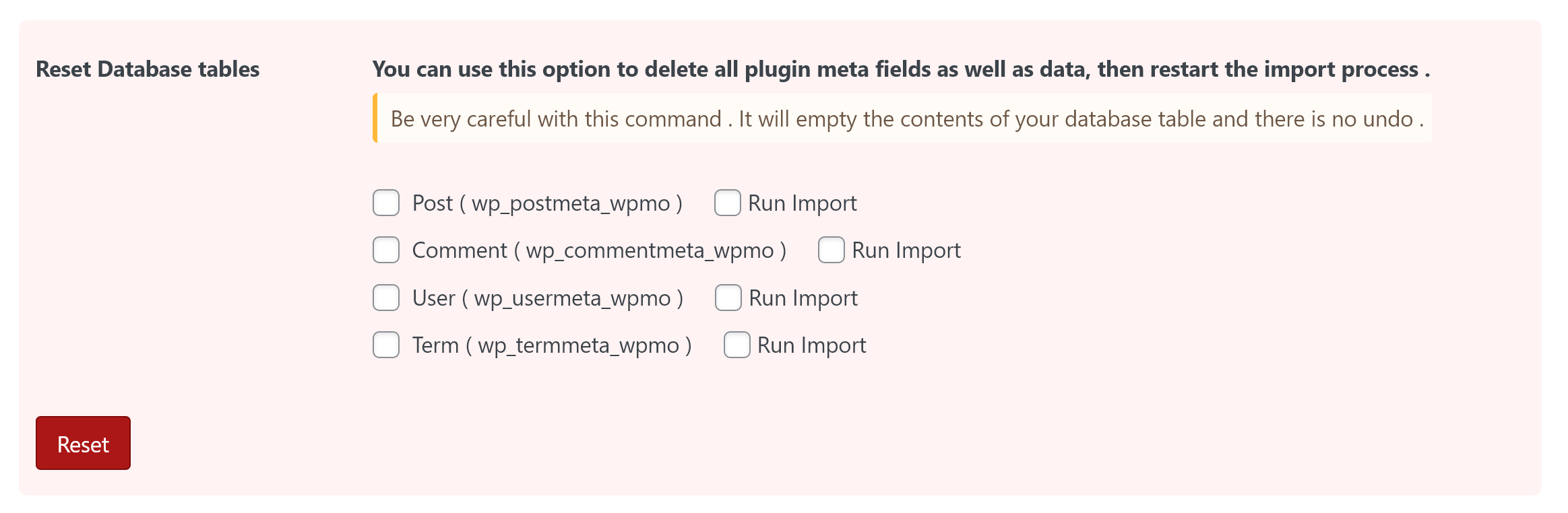 Reset section in tables tab, You can reset Meta Optimizer DB tables and import again meta data.