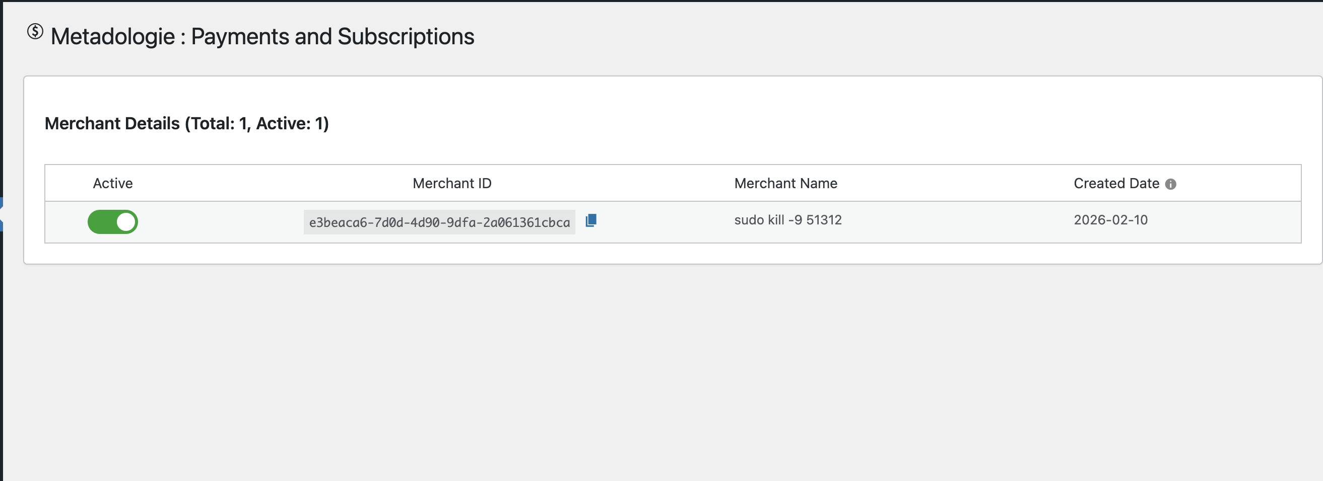 The Merchant Dashboard where you can view, manage, and toggle active merchant accounts.