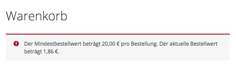 Screenshot of the notification shown in the cart view if the user’s total cart value is below the specified minimum.