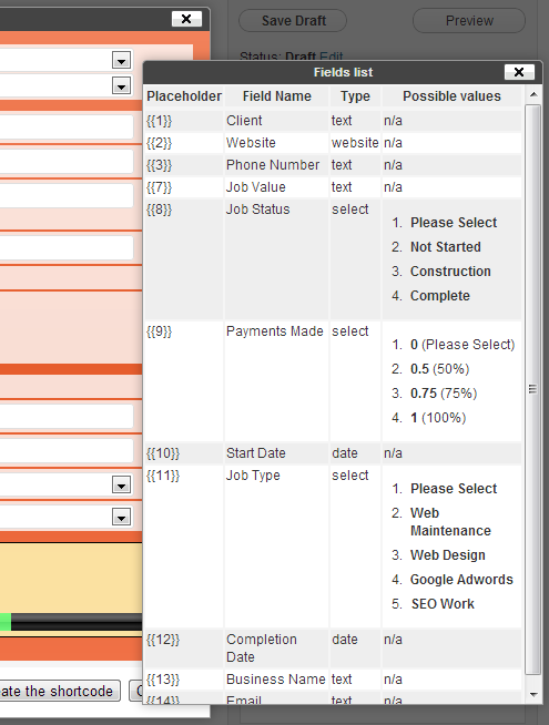 If you need help finding the right placeholder for a field, providing that you've already selected the source form, just click on **[?] List fields**.\