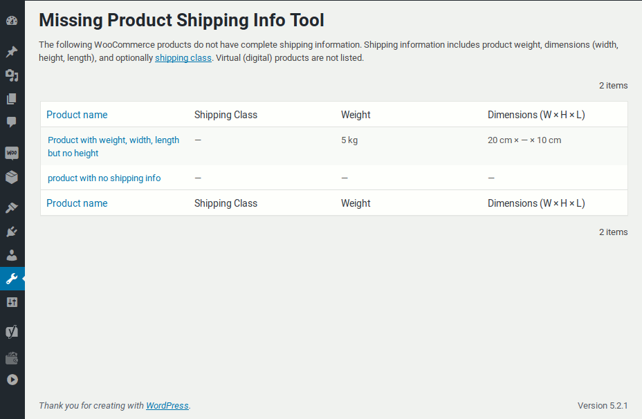**Missing Product Shipping Info tool** - Here you can see which products require additional information.