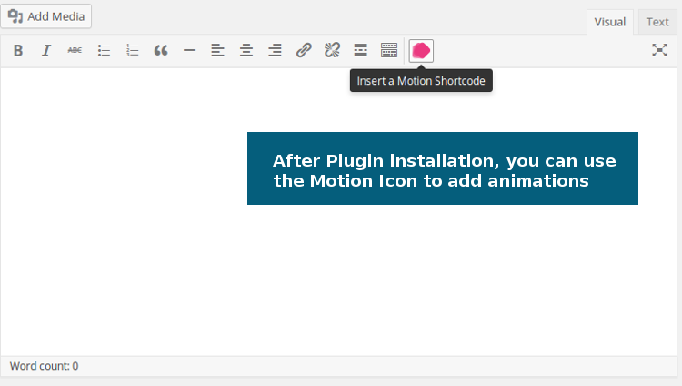 **Motion Button** - Add animation blocks in WordPress Post and Pages using the Motion button.