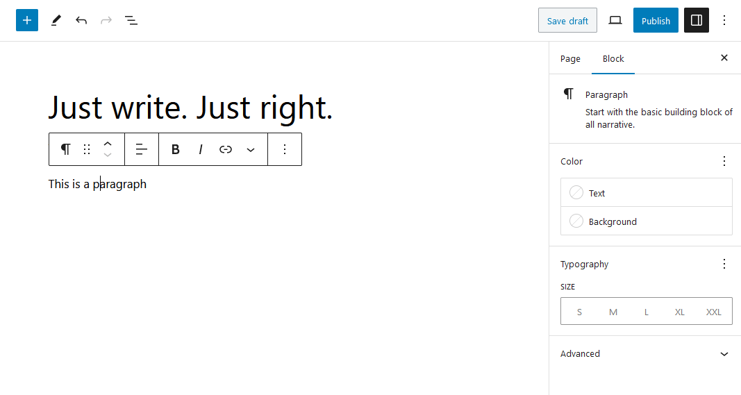 The Block Editor simplified, here with no colors or drop caps for the Paragraph block.