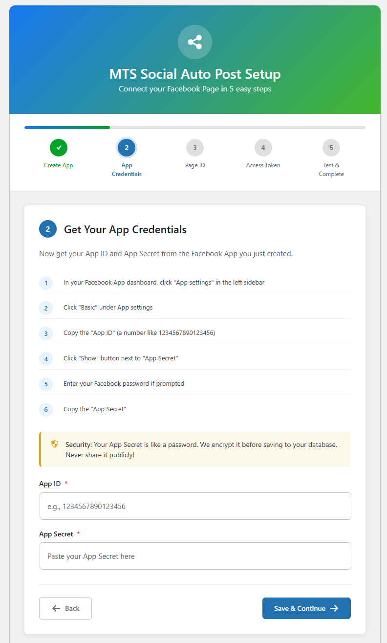 **Step 2: Enter App Credentials** — Enter your App ID and App Secret with clear instructions