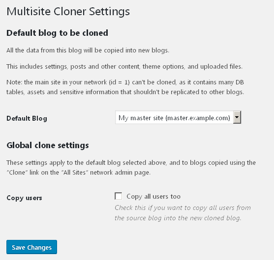 **Select a default site.** It will be cloned when any new site is created.