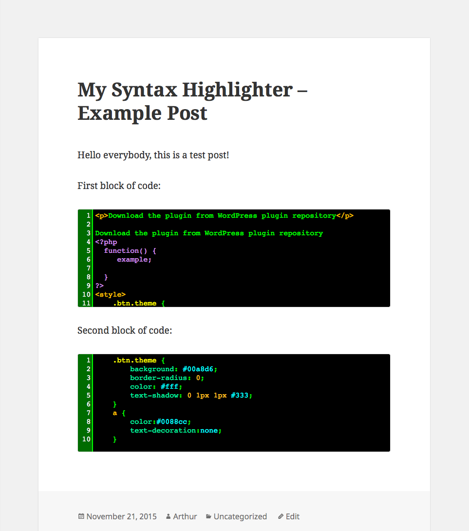 An example of post with added source code and wrapped it in shortcode provided by this plugin. The "The Matrix" theme of highlighter.