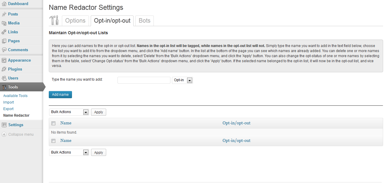 screenshot-3.png - The Opt-in/opt-out tab, where the admin can maintain