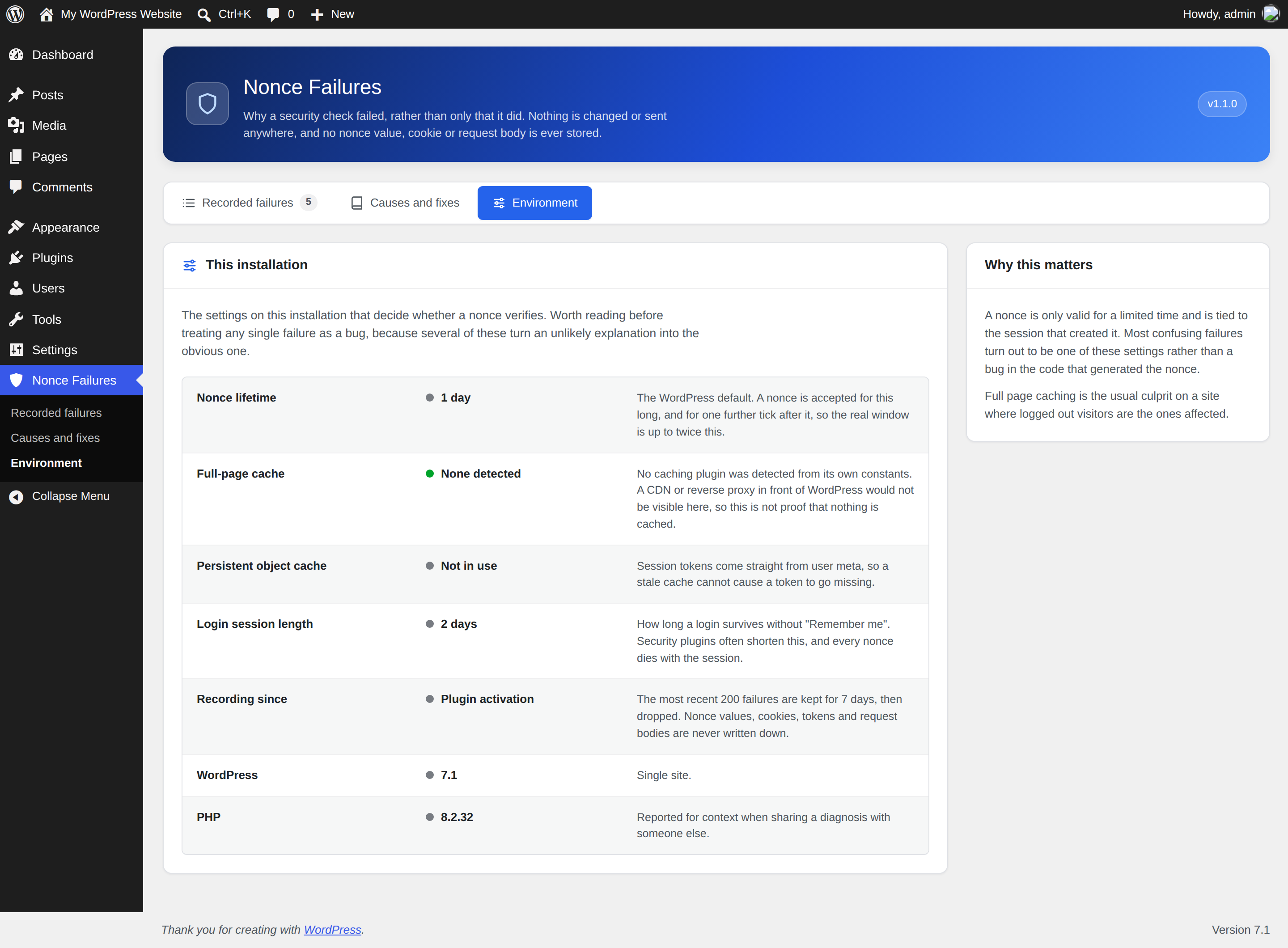 The settings on this installation that decide whether a nonce verifies at all.