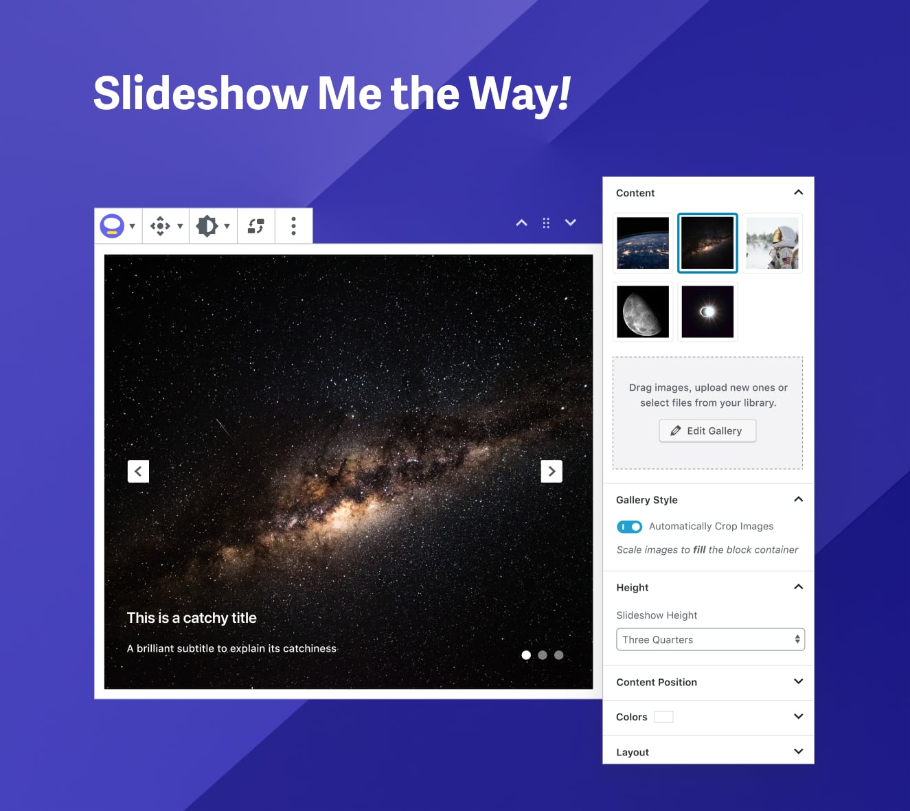 Slideshow Me the Way block options