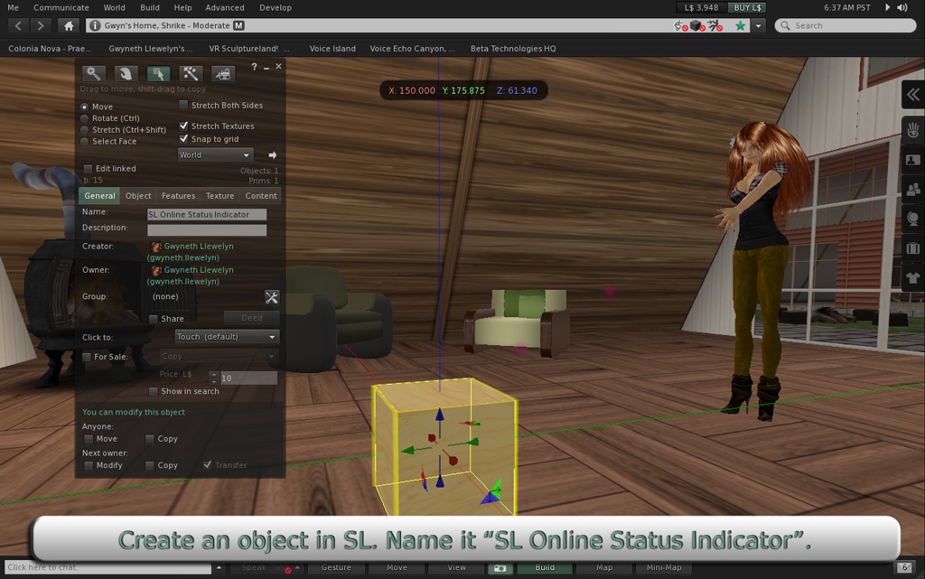 Create an object in SL. Name it "SL Online Status Indicator".