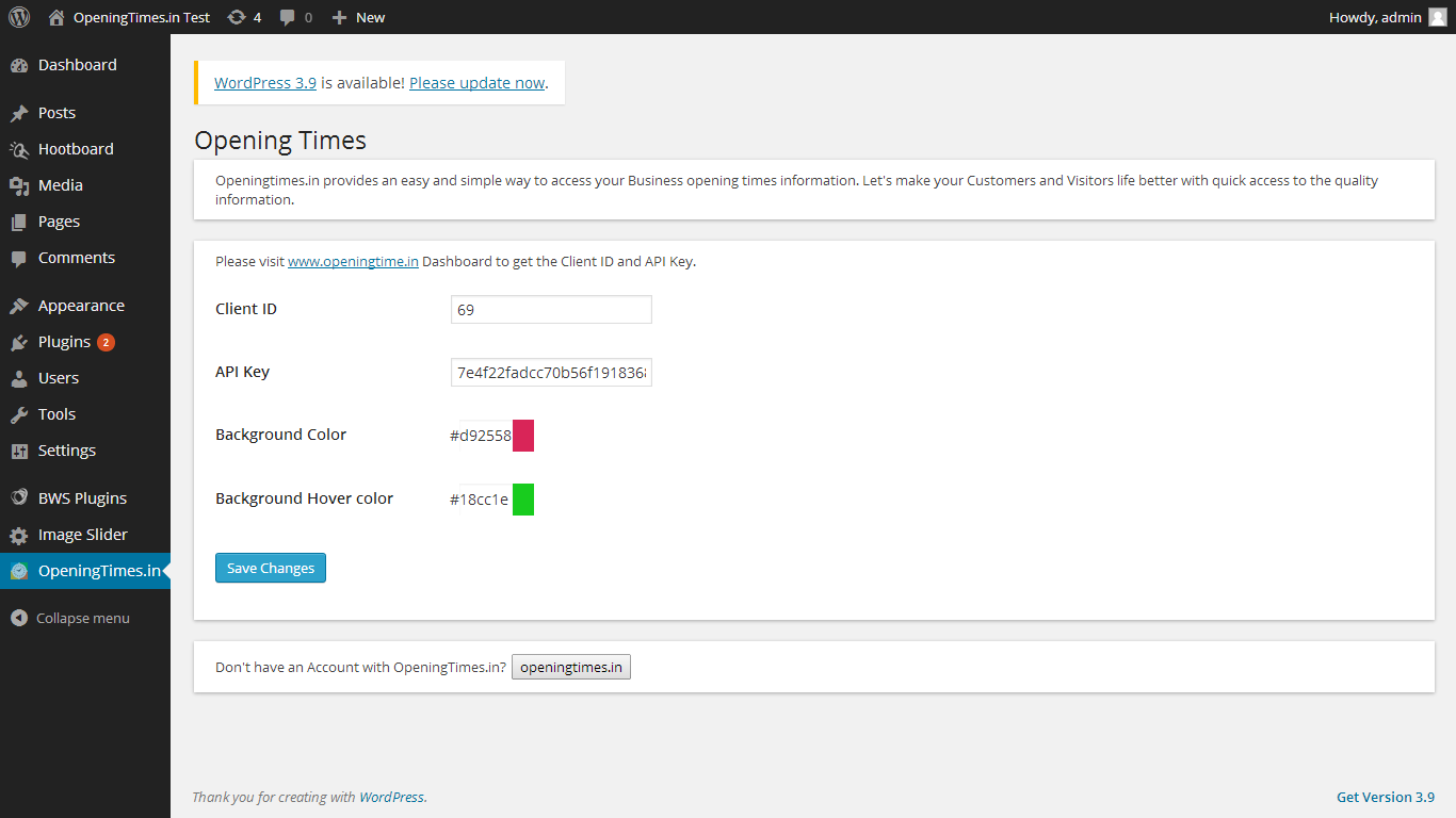 Easy to update the Client configurations and assign the theme to the Timings button that will appear on your website.