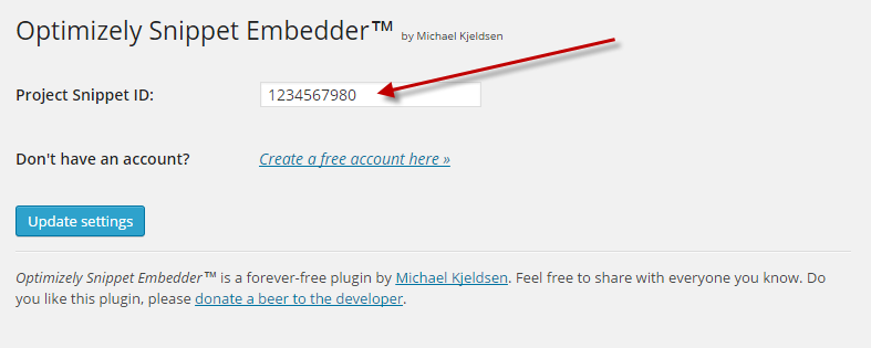 Input screen with an example of an Optimizely Project Snippet ID inserted. Yup, that's just about it.