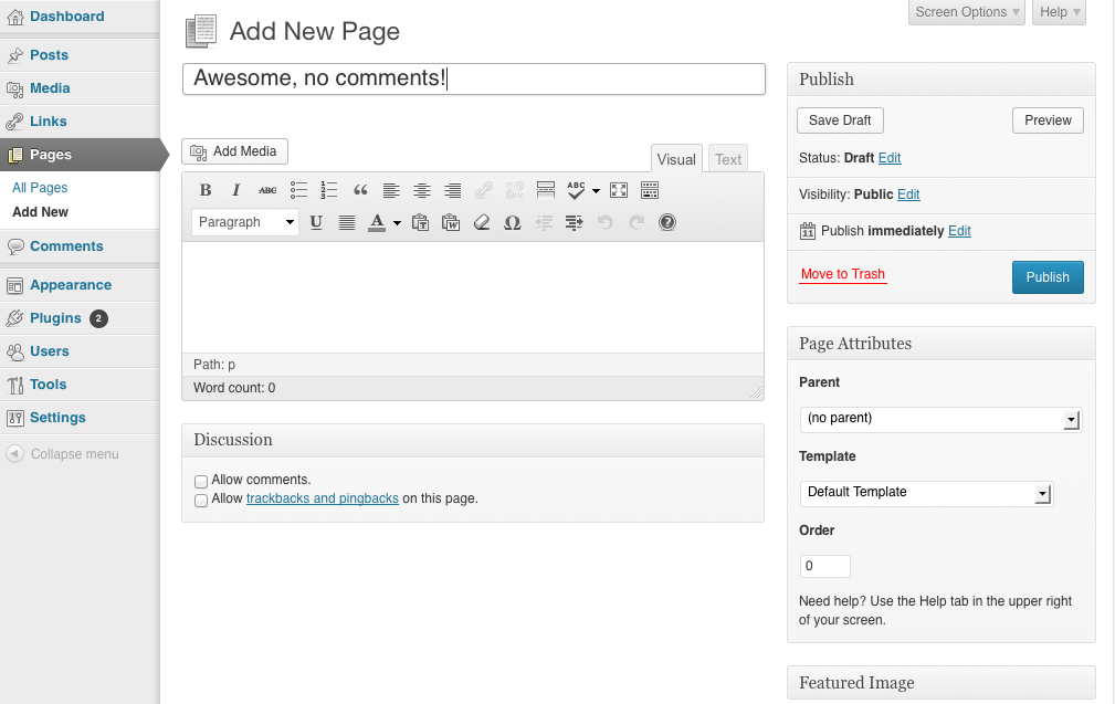 Adding a new page, the discussion check-boxes are unchecked by default.
