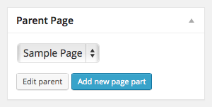 Page Part meta box with link back to parent page and option to add a new sibling page part.