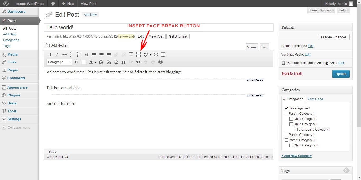 An example of a post broken up into slides on the backend. Note the 'Insert Page Break' button.