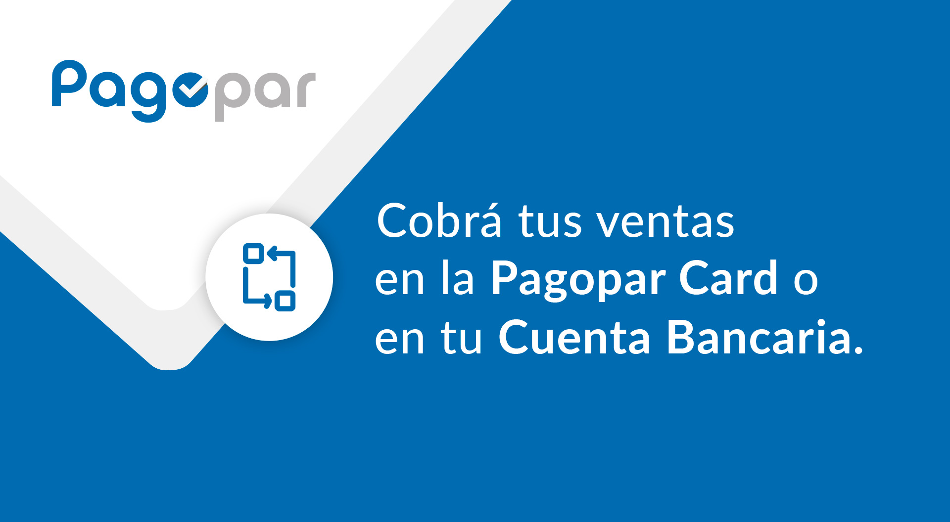 Tus ventas se acreditan en tu tarjeta Pagopar Card o en tu cuenta bancaria