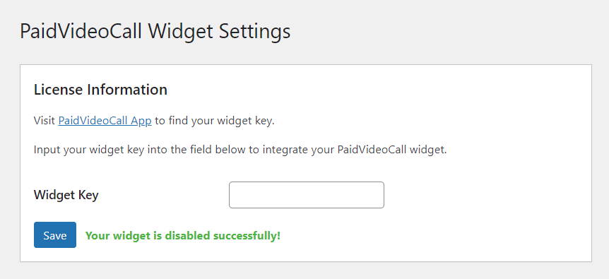 Disable widget. Just click on Disable button to disable widget and after disable success message will show.