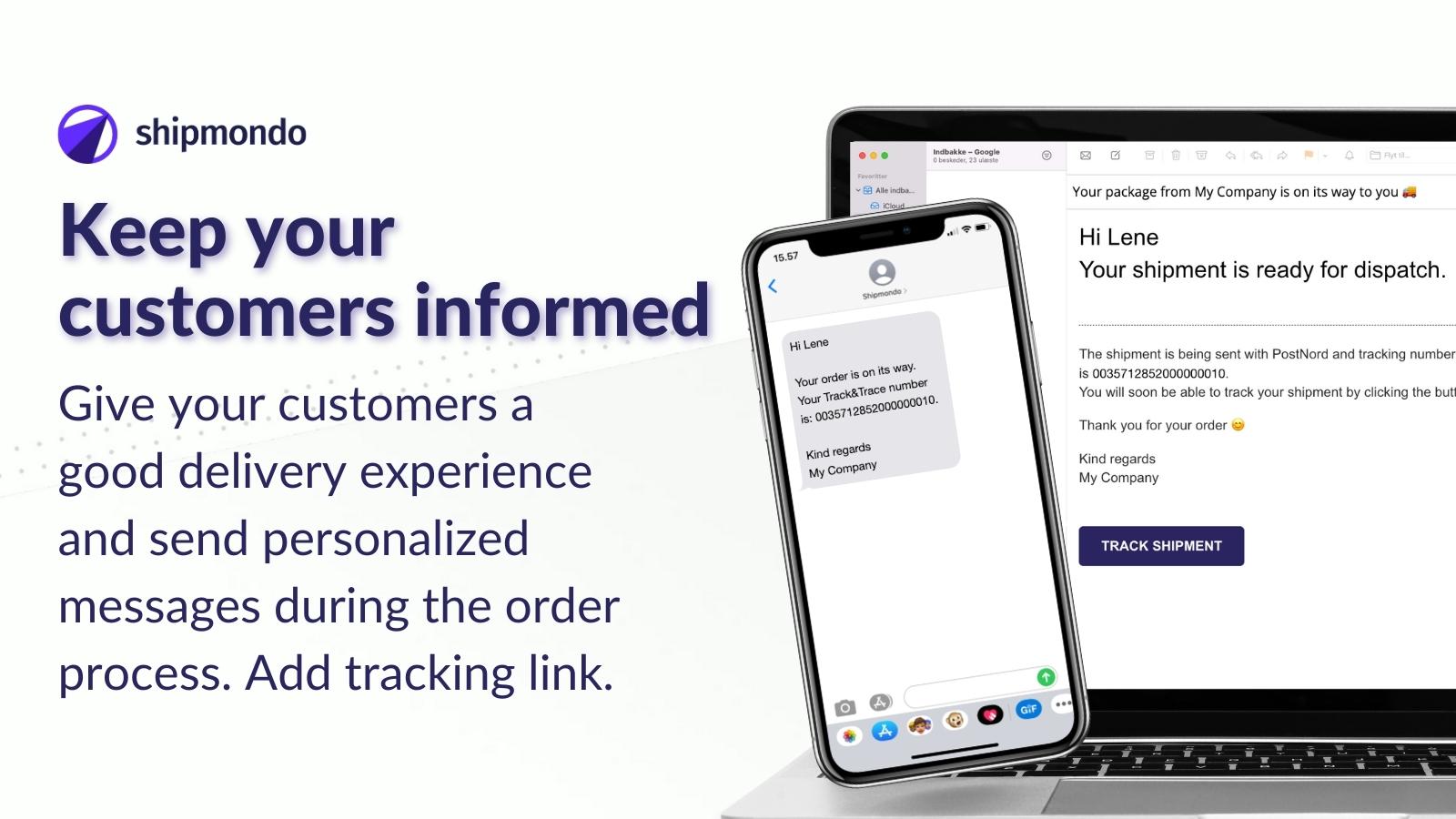 Design and send personal SMS and emails during order management