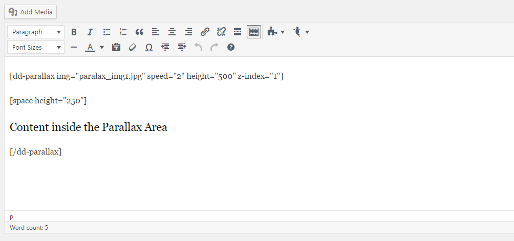 Editor view of shortcode usage.