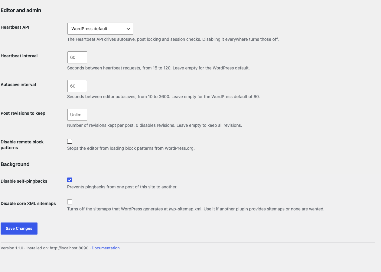 Editor, admin and background switches: Heartbeat, autosave and revision intervals, remote block patterns, self-pingbacks and core sitemaps.