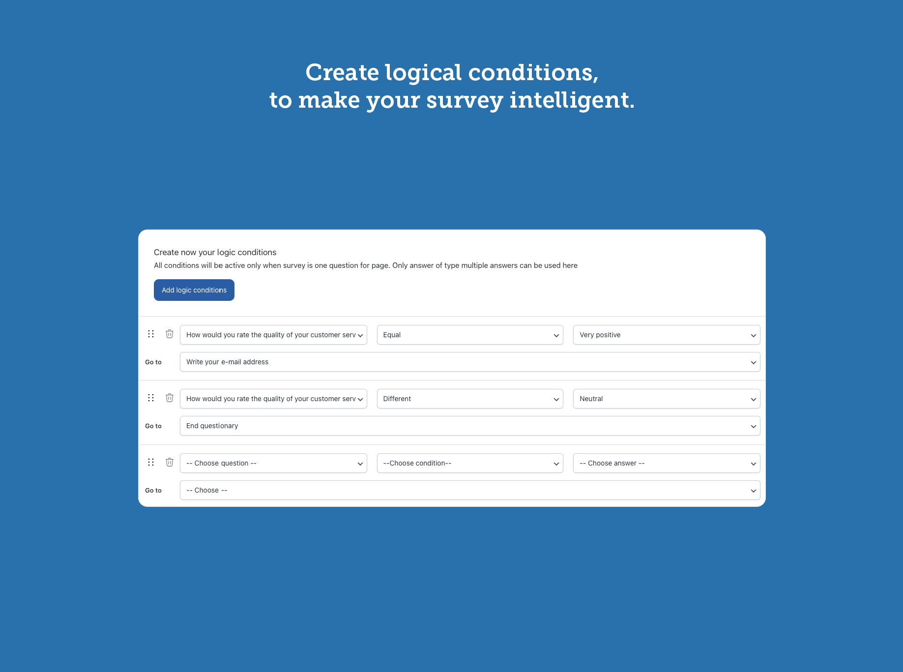 Your surveys in three simple steps