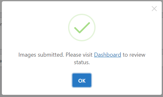After Submit ... Images to PicDefense button is clicked, this confirmation appears.  It includes a link to the Dashboard, where you will further manage your job/request submission.