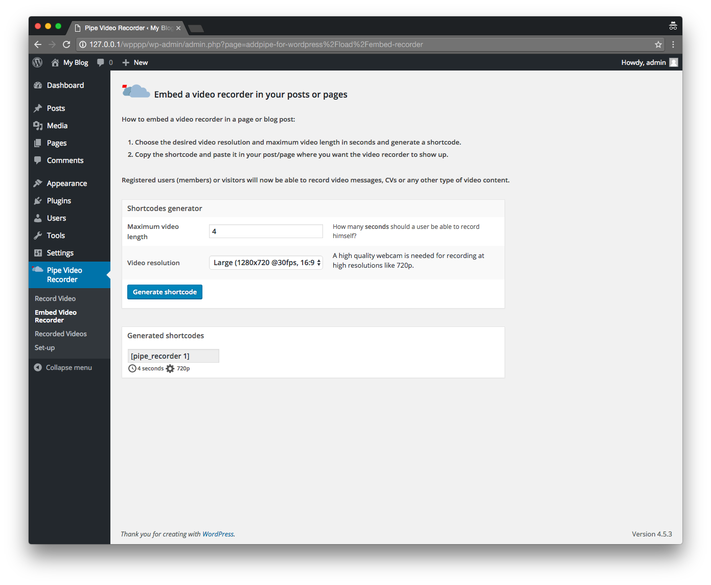 Generating short codes for embedding the video recorder