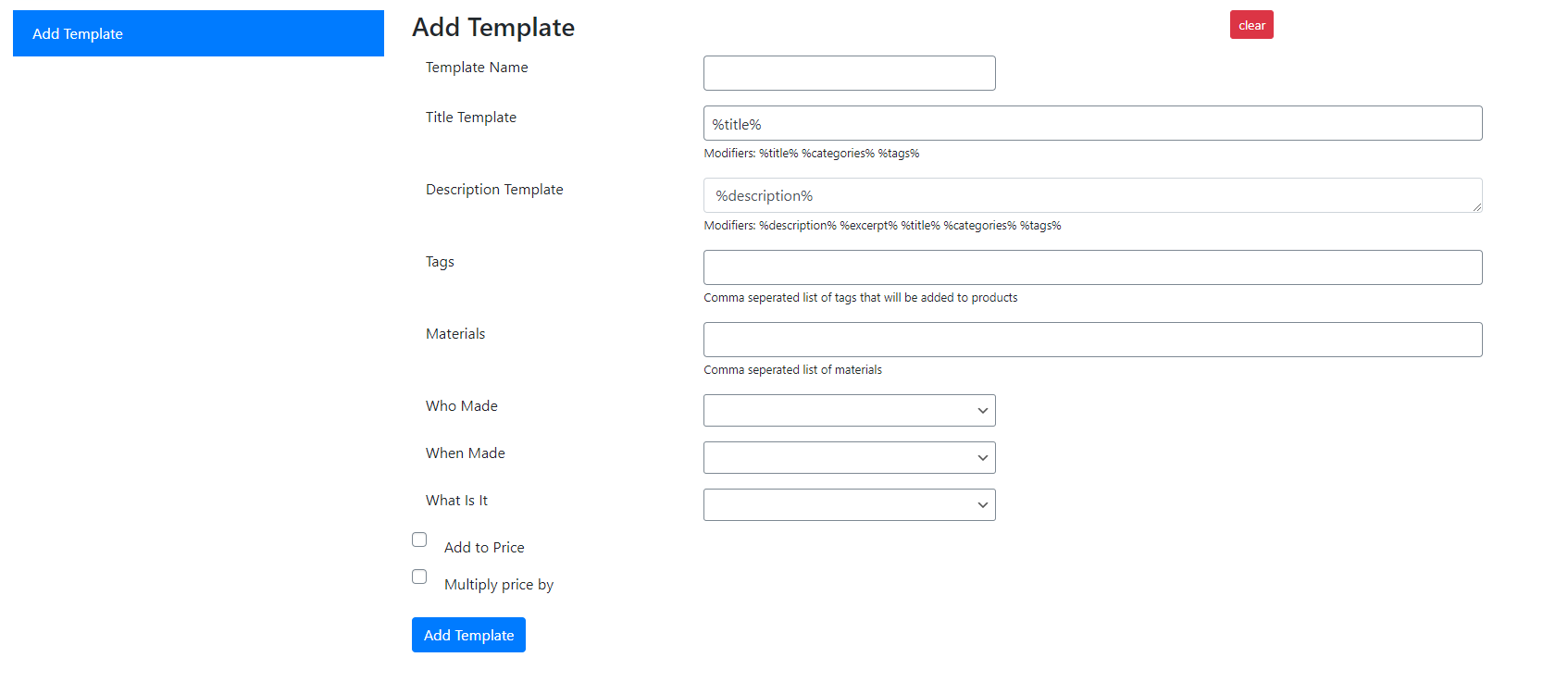Platy Syncer enables you to create templates for you products.