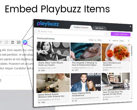 Use Playbuzz’s instant search panel to find content and embed it directly in your post.