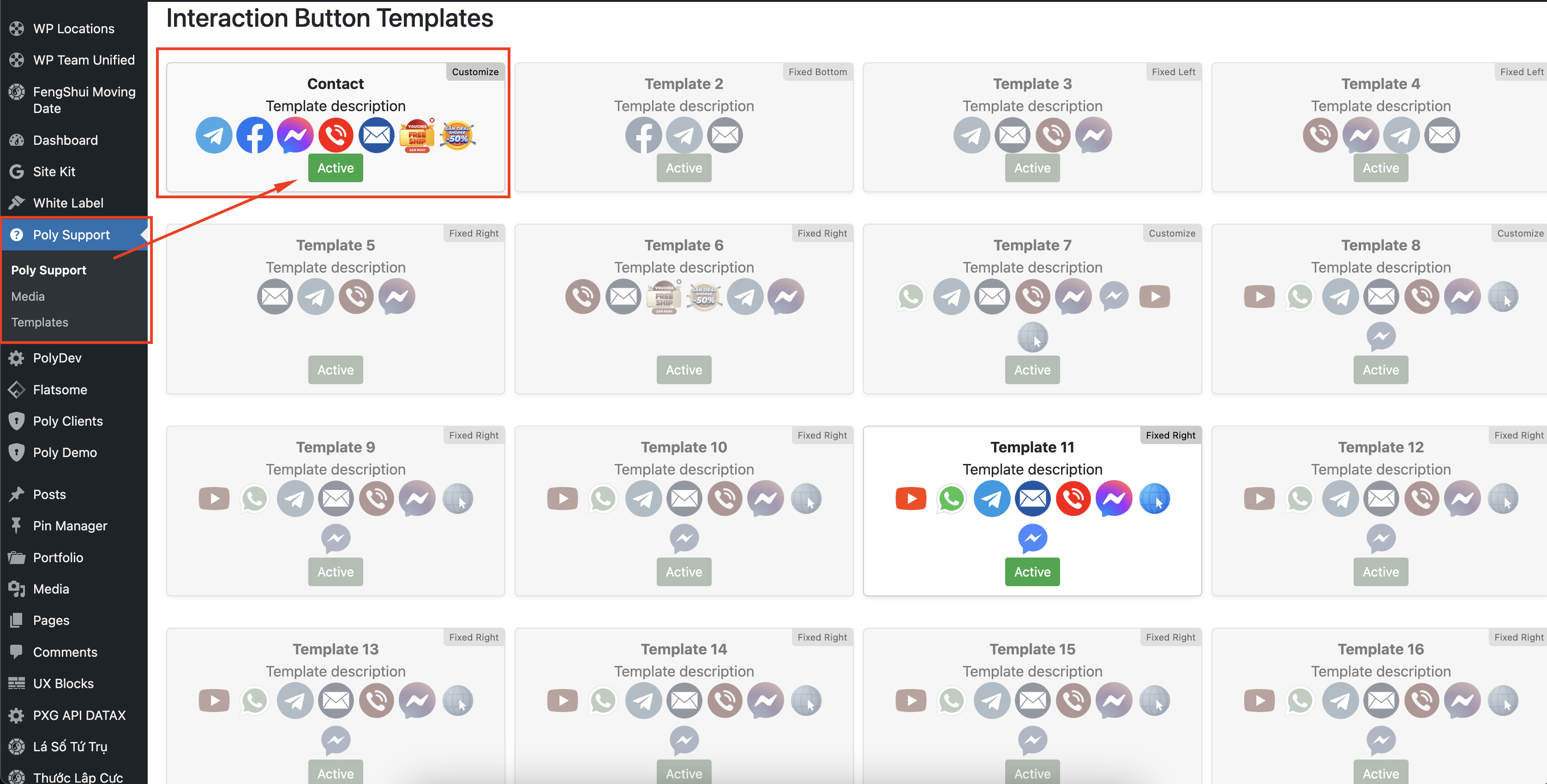 Easily select and activate template from template list.