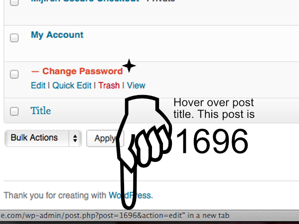 Screenshot of how to find post/page ID number. In this case the ID is 1696 when hovering over post “Change Password.”
