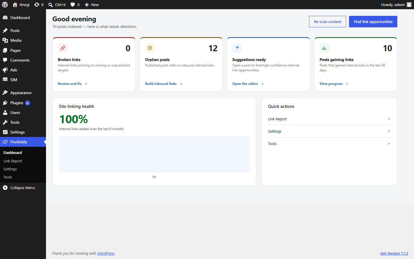The Dashboard: broken links, orphaned posts, and internal linking over time.