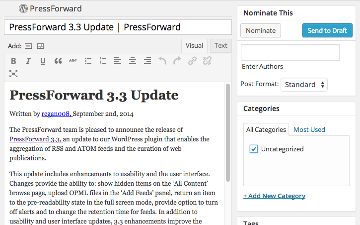 Send items to introduce, format, and publish in the WordPress Posts panel.