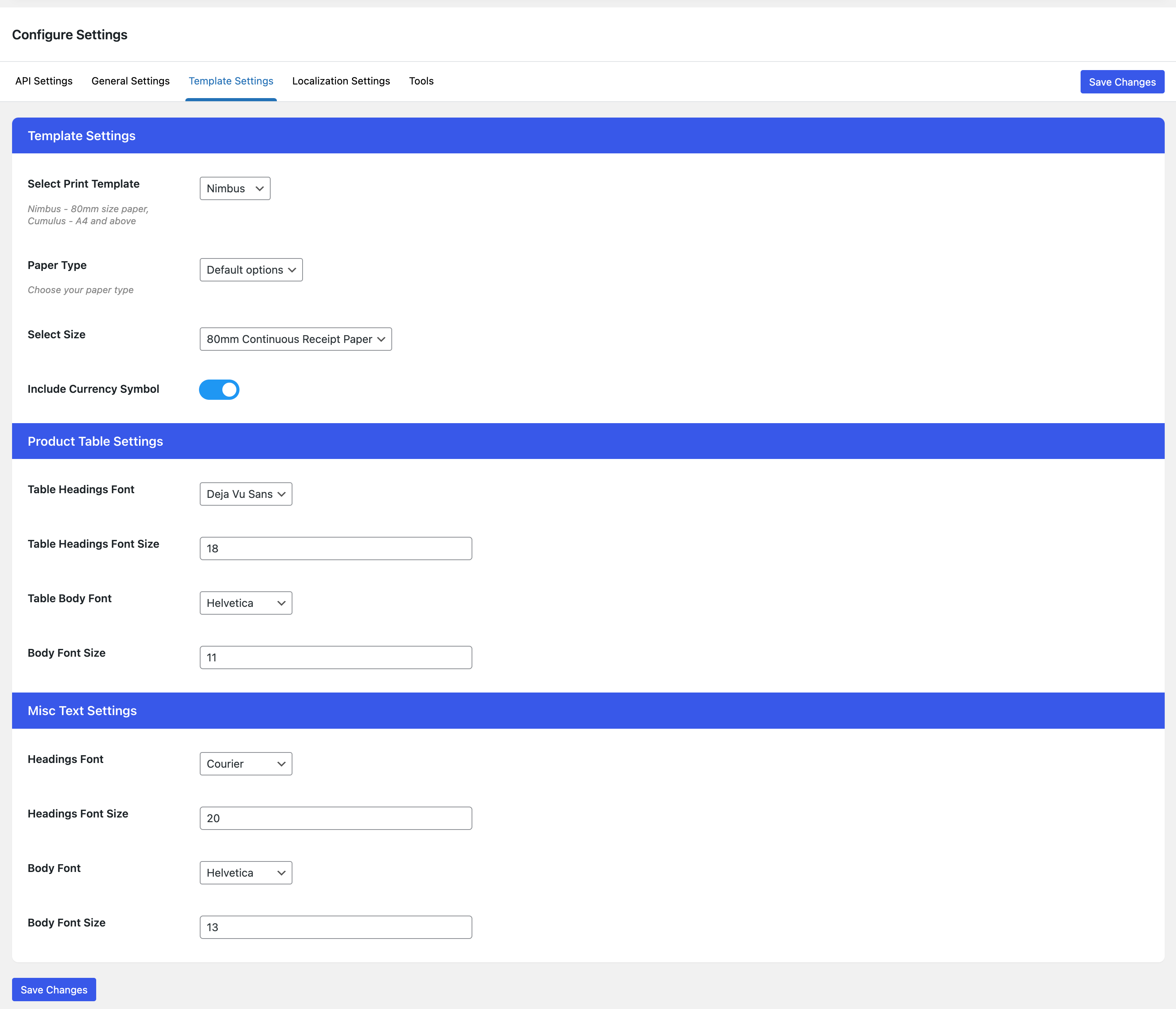Plugin Template Settings. More settings and changes are available via plugin Action and Filters.