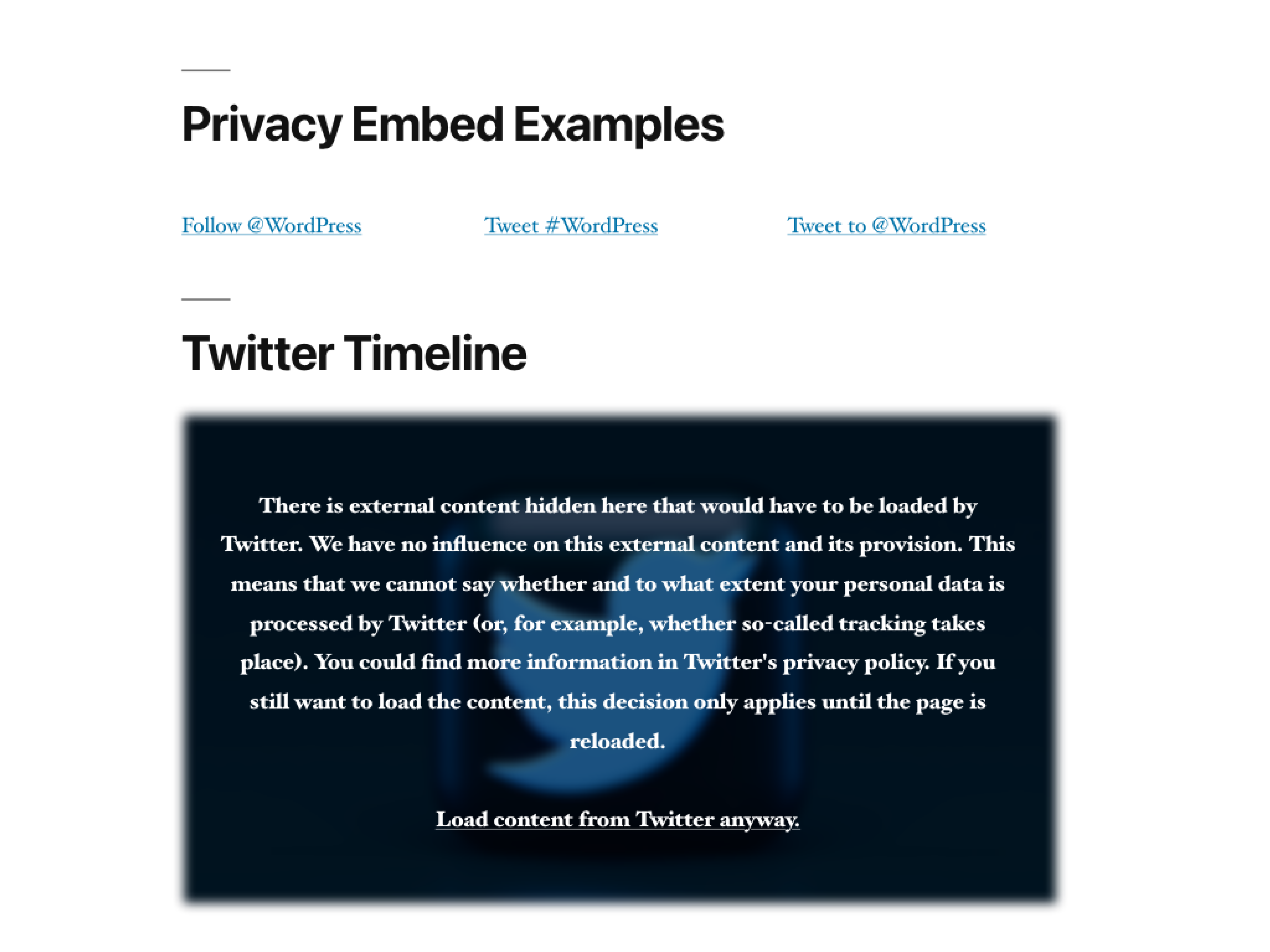 Twitter Embed Elements (after the user loaded the content)
