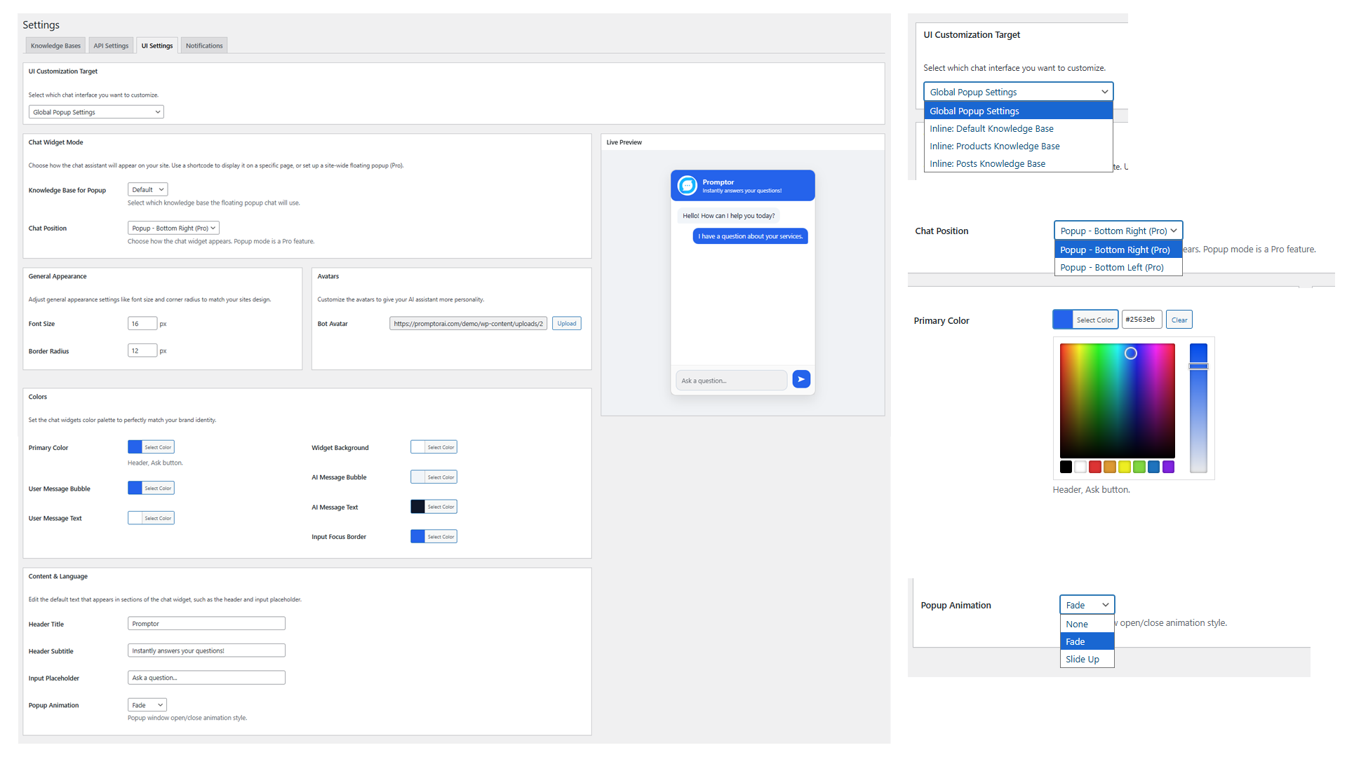 UI customization: chat appearance, colors, position, and animations (some options Pro).