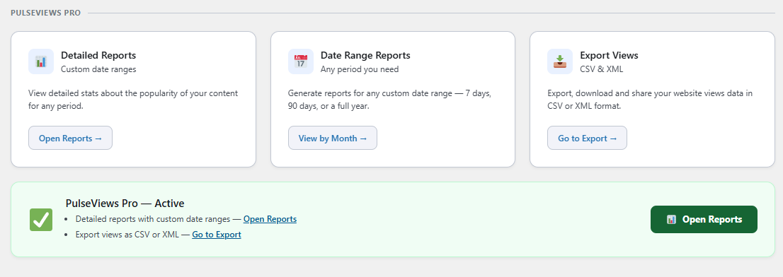 Active PulseViews Pro dashboard status banner with quick links to advanced reports and data export tools.