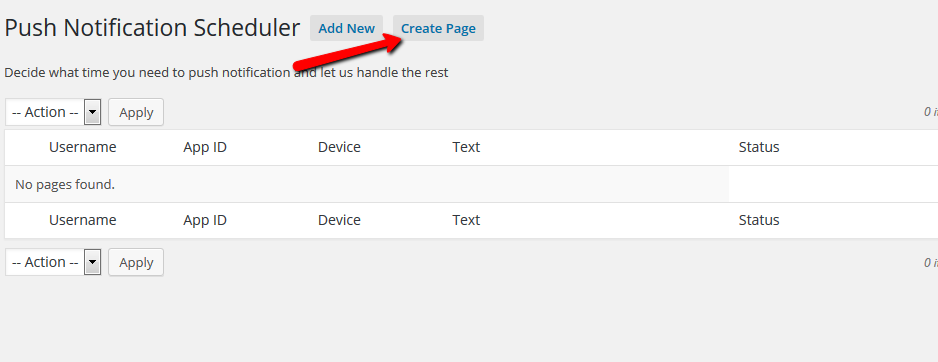 Click on CREATE PAGE for sending or scheduling push notifications without admin section.
