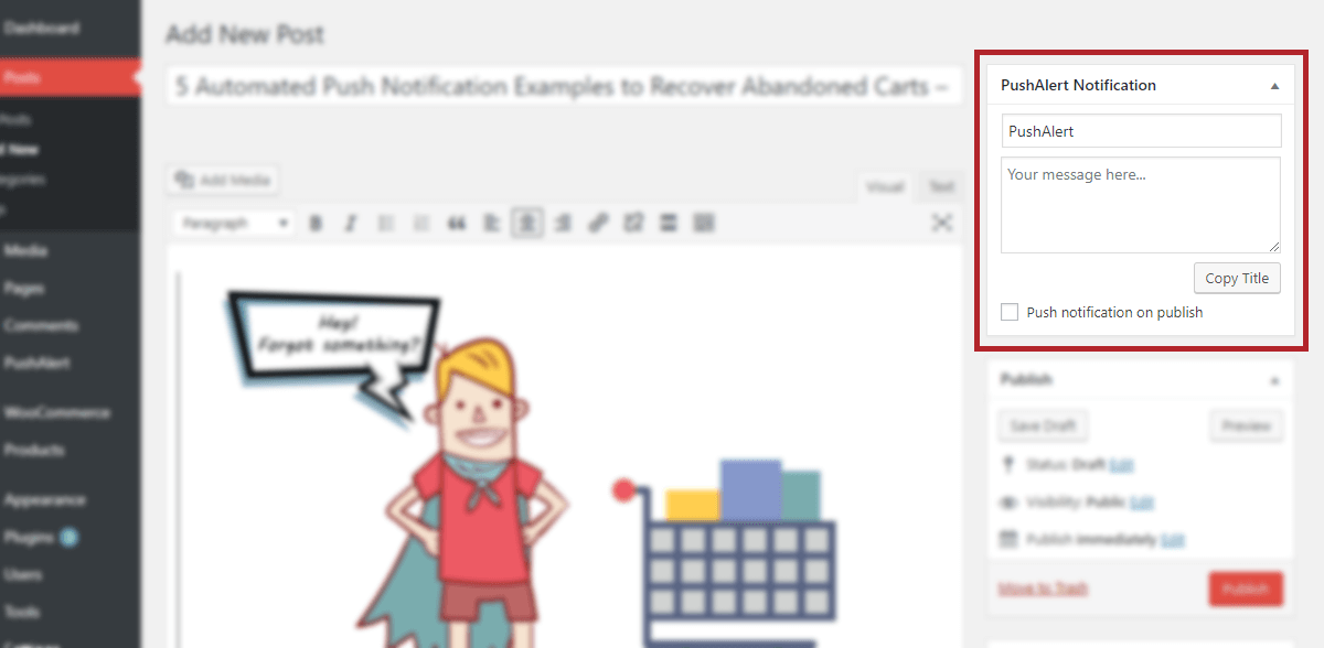 PushAlert Publishing Widget in Post Editor Page.