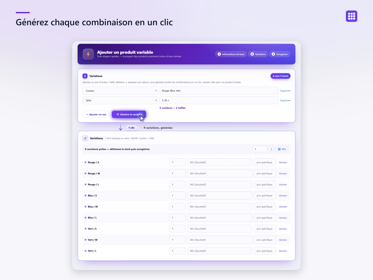 Auto-generate SKUs for every row, set all quantities at once, and save the whole product in a single click.