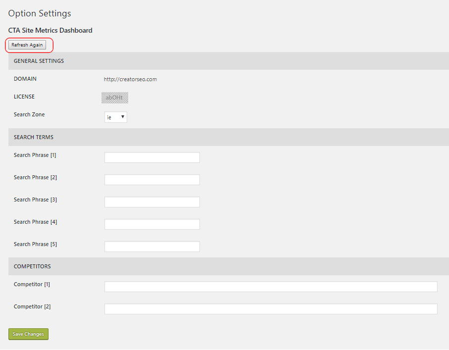 Enter up to 10 search phrases and up to 3 competitor URL's (leave fields blank if these are not needed) and press 'Save Changes'.