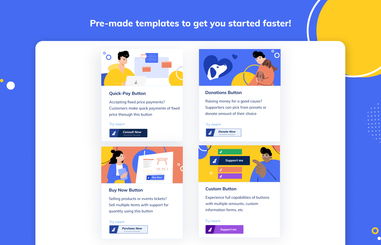 Collect payments faster with pre-made templates. You can add a Donate button on your Visual COmposer built site/blog pages in seconds.