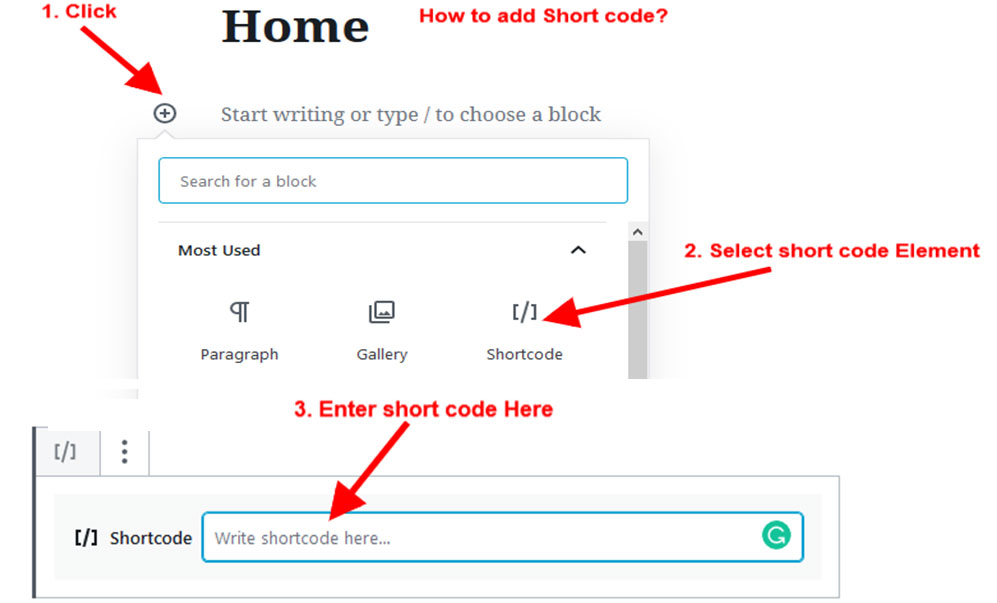 Shorcode works with Gutenberg shortcode block.