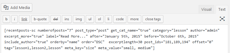 Shortcodes with multiple options/filter like category, date, excerpt length etc