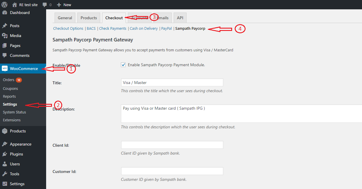 Enter all the Payment gateway details provided by Sampath bank in the above shown panel.