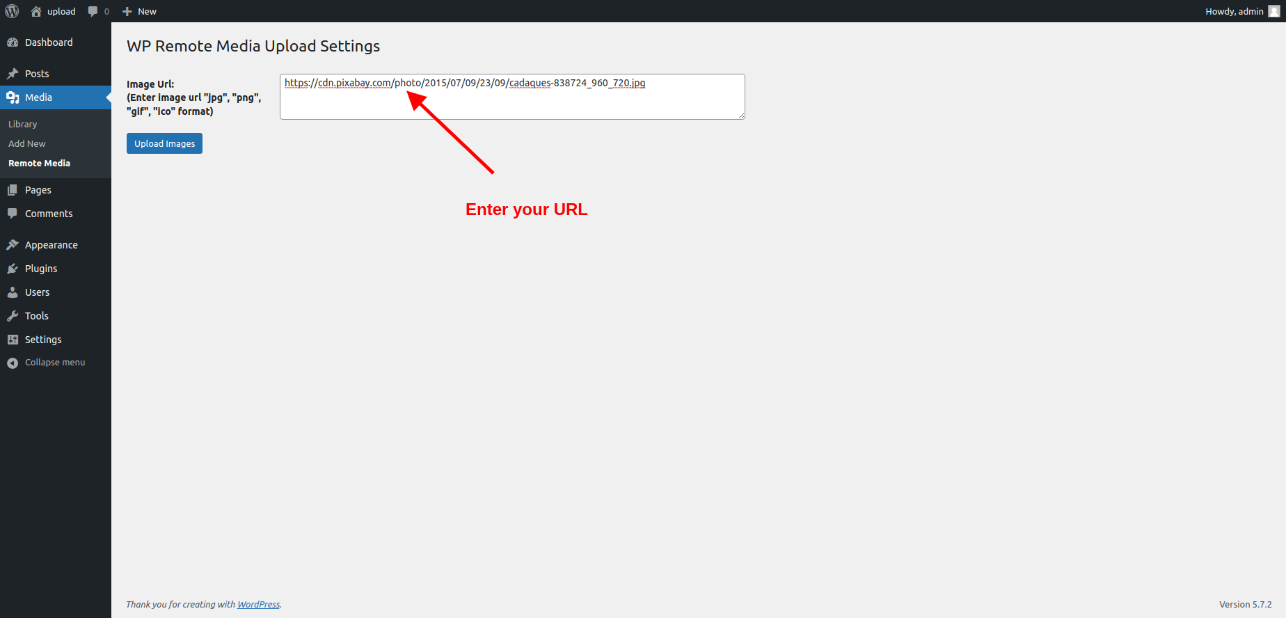 Enter your remote image url in the textarea field and click upload.