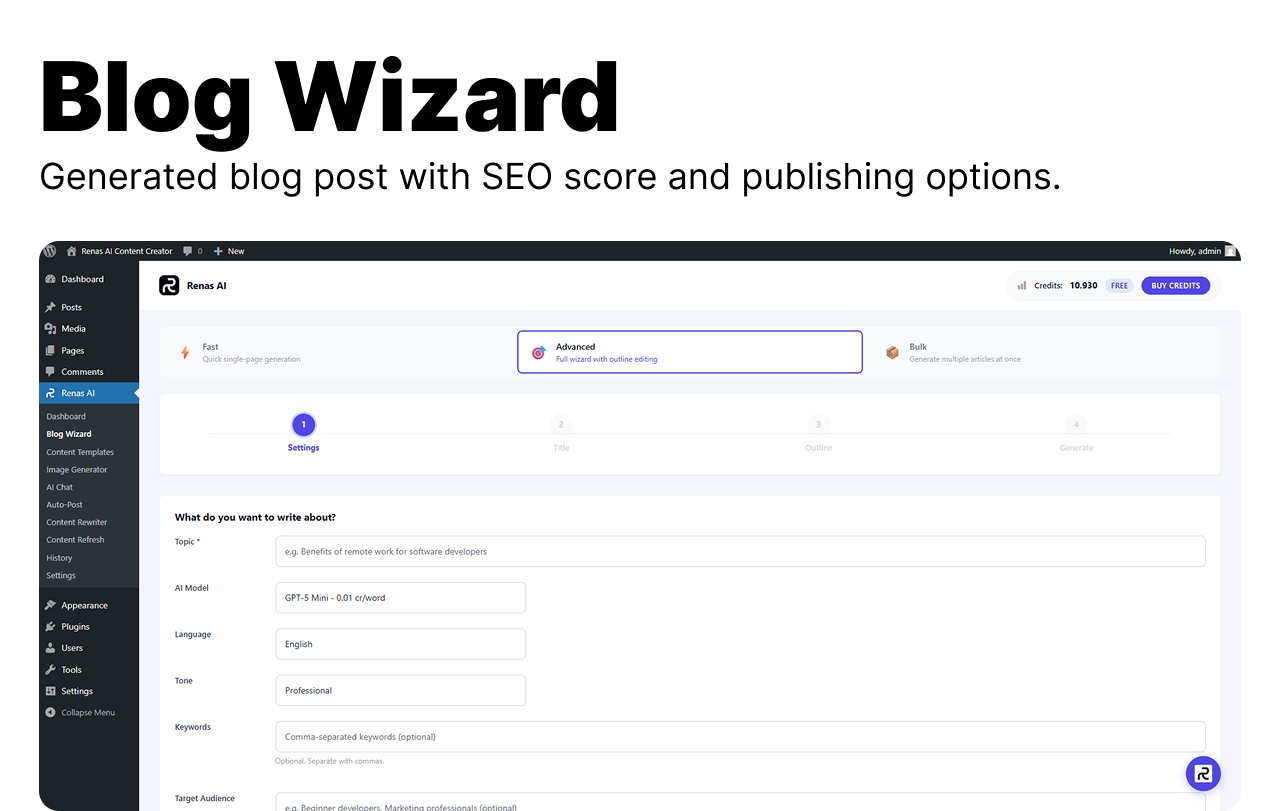 Blog Wizard — Create complete blog posts in 4 easy steps with title, outline, content, and SEO meta.